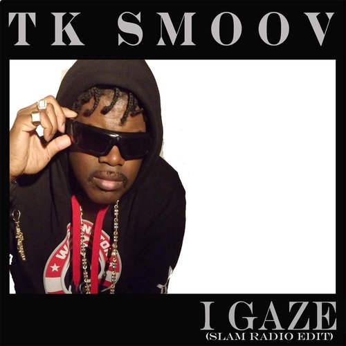 I Gaze (Slam Radio Edit)