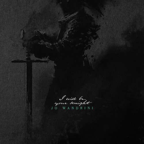 I Will Be Your Knight cover art