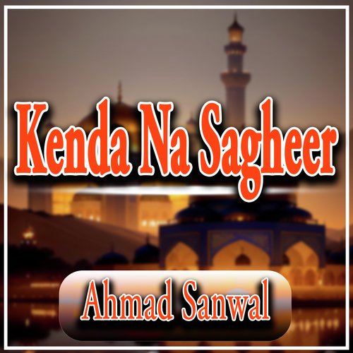 Kenda Na Sagheer