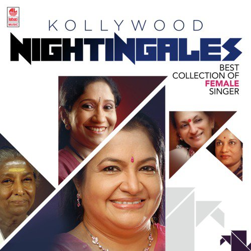 Kollywood Nightingales - Best Collection Of Female Singer