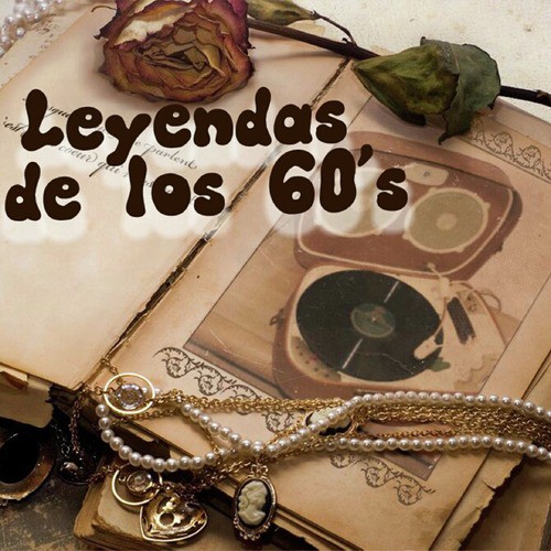 Leyendas de los 60's