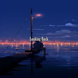 Looking Back