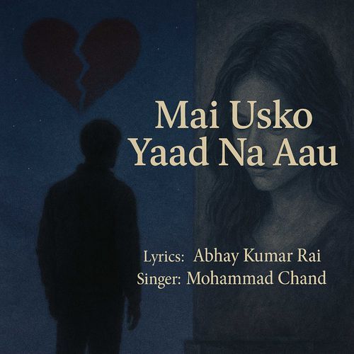 Mai Usko Yaad Na Aau
