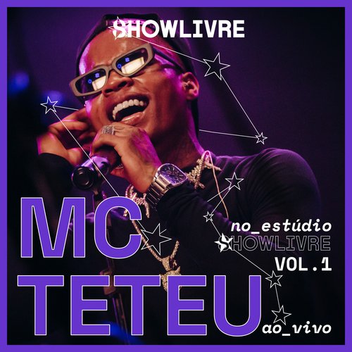 Mc Teteu no Estúdio Showlivre Vol.1 (Ao Vivo)_poster_image