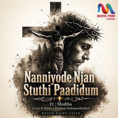 Nanniyode Njan Stuthi Paadidum