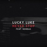 Never Stop (feat. Kordas)
