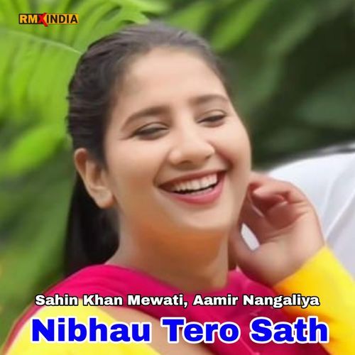 Nibhau Tero Sath