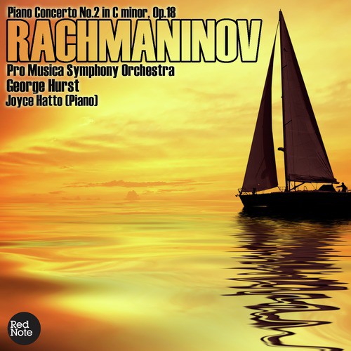 Rachmaninov: Piano Concerto No.2 in C minor, Op.18