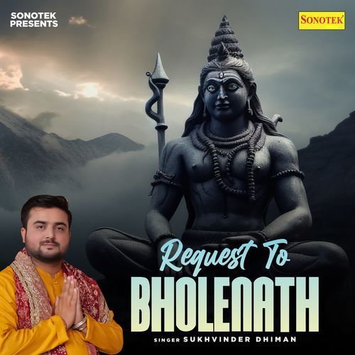 Request To Bholenath