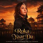 Roka Yaar Da