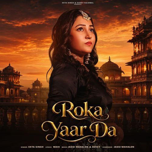 Roka Yaar Da