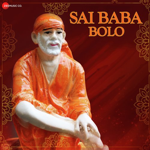 Sai Baba Bolo  - Zee Music Devotional