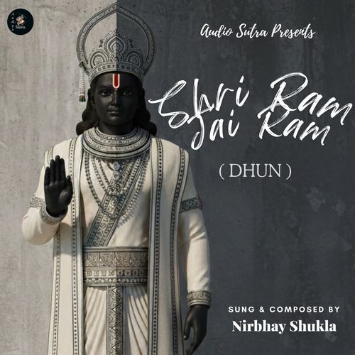 Shri Ram Jai Ram ( Dhun )