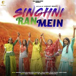 Singhni Ran Mein-Ai4MSDhCfkk