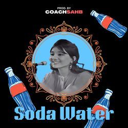 Soda Water-PVFffBxKYwA