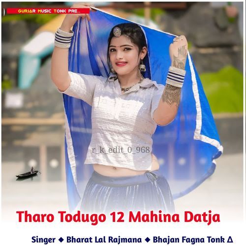 Tharo Todugo 12 Mahina Datja