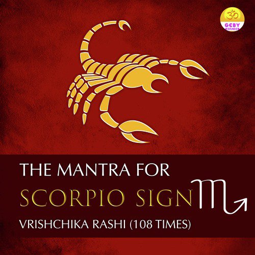 The Mantra For Scorpio Sign (Vrishchika Rashi)