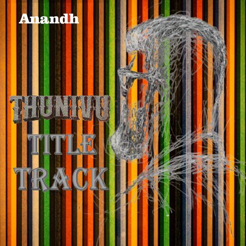 Thunivu Title Track