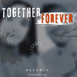 Together Forever-PAADfhVBWmM