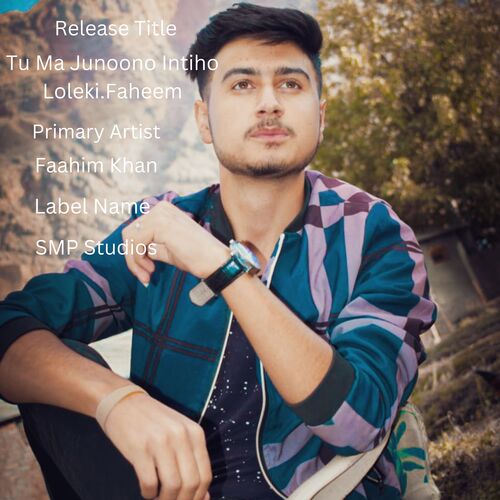 Tu Ma Junoono Intiho Loleki