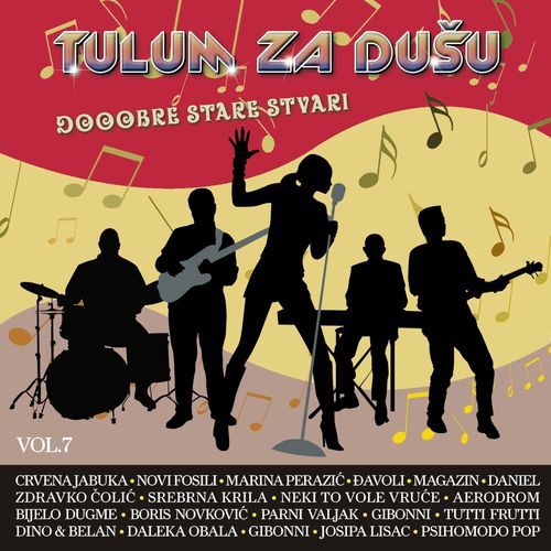 Tulum Za Dušu 7 - Dobre Stare Stvari