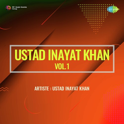 Ustad Inayat Khan Vol 1