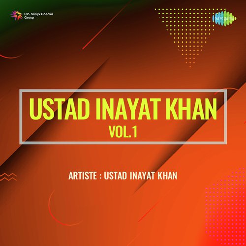 Ustad Inayat Khan Vol. 1