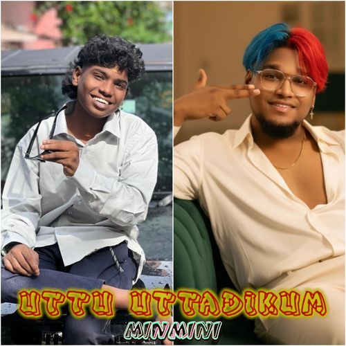 Uttu Uttadikum Min Mini