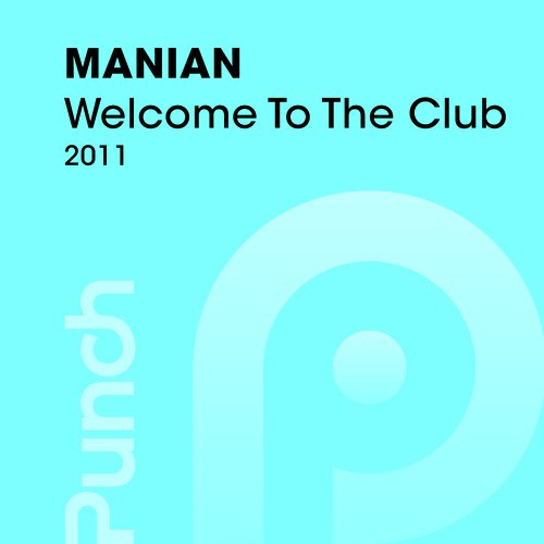 Welcome To The Club 2011