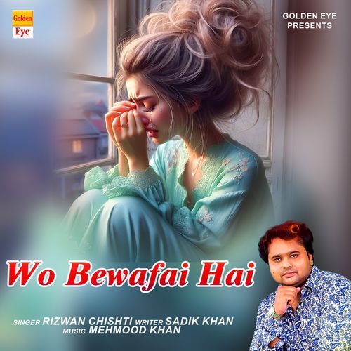 Wo Bewafa Hai
