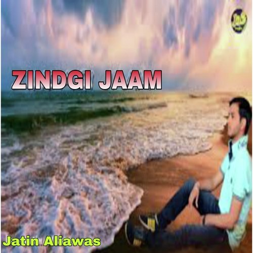 Zindagi Jaam