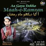 Aa Gaya Dekho Maahe Ramzan