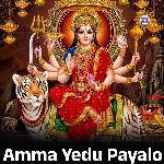 Amma Yedu Payalo
