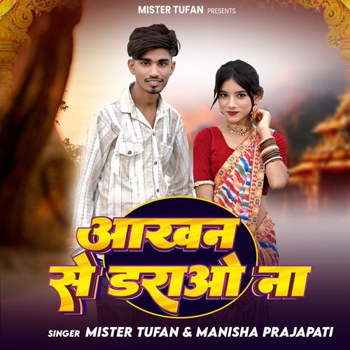 Ankhan Se Darao Na