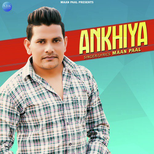Ankhiya - Single