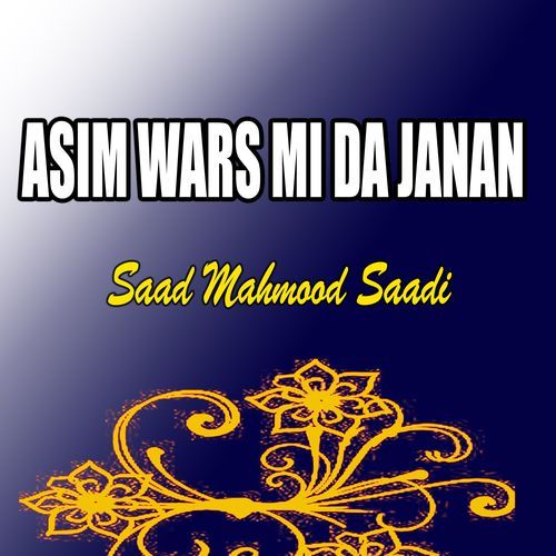 Asim Wars Mi Da Janan