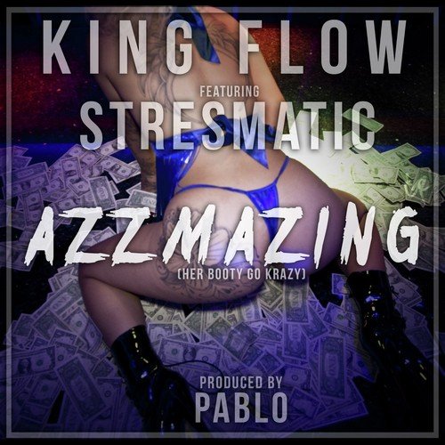 Azzmazing (feat. Stresmatic) - Single