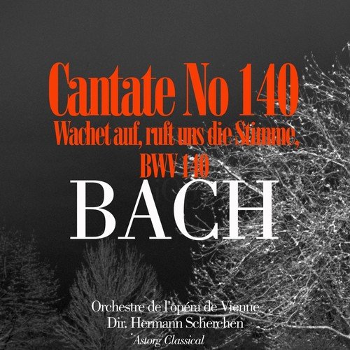 Cantate No. 140 'Wachet Auf': 5- Choral