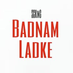 Badnam Ladke-XRgGaDJWfFA