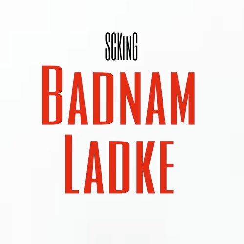 Badnam Ladke