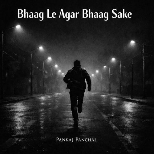 Bhaag Le Agar Bhaag Sake