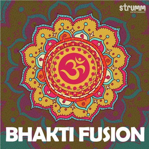 Bhakti Fusion