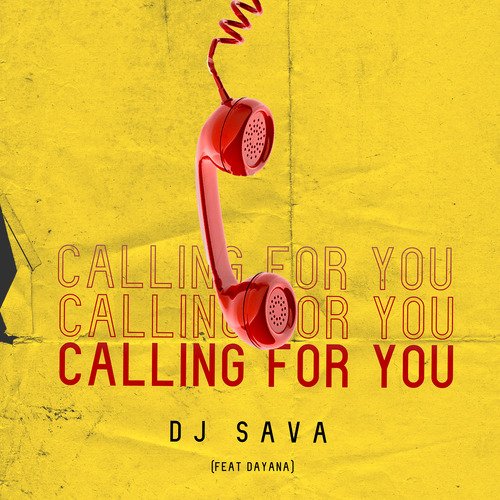 Calling for You