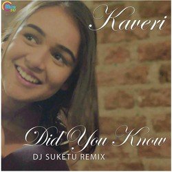 Did You Know DJ Suketu Remix