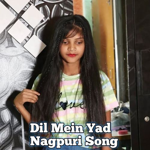 Dil Mein Yad Nagpuri Song