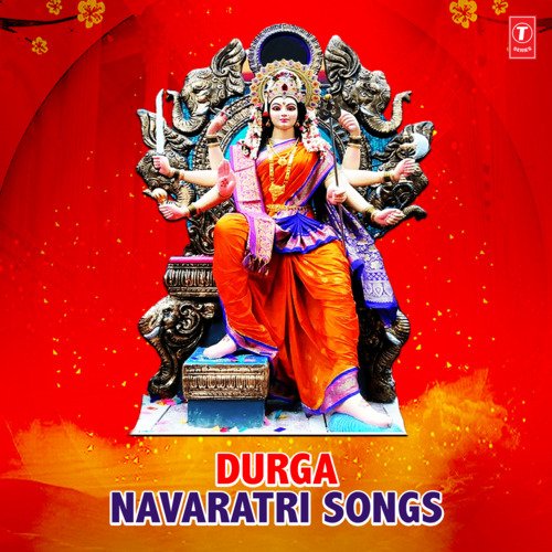 Durga Navaratri Songs