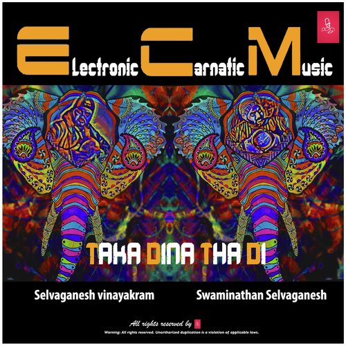 ECM - Taka Dina Tha Di (Electronic Carnatic Music)