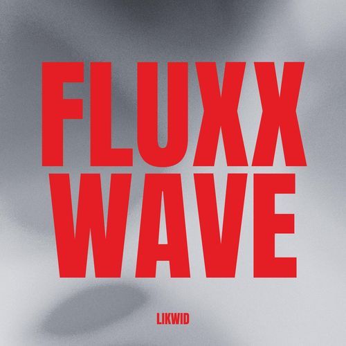 FLUXXWAVE