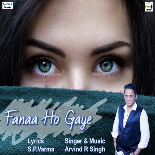 Fanaa Ho Gaye