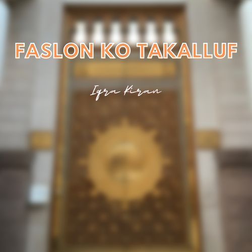 Faslon Ko Takalluf